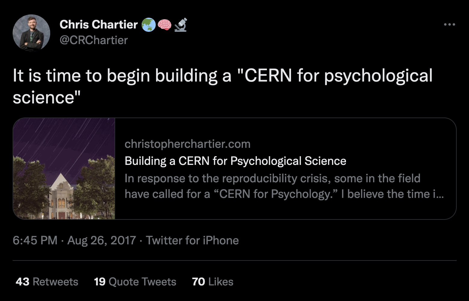 Tweet from Chris Chartier: It's time to begin building a CERN for Psychological Science